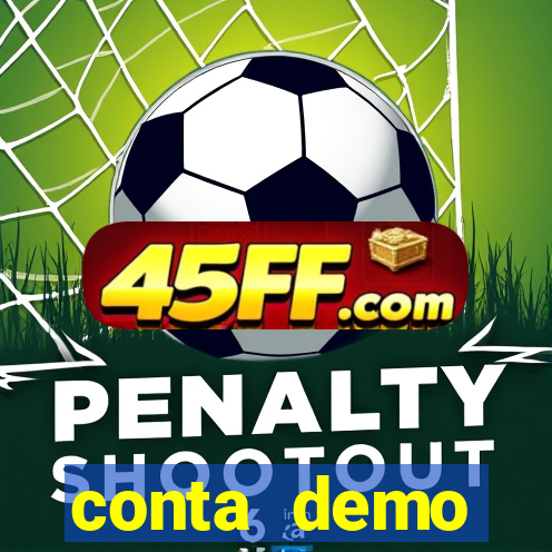 conta demo plataforma slots